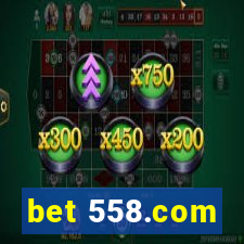 bet 558.com